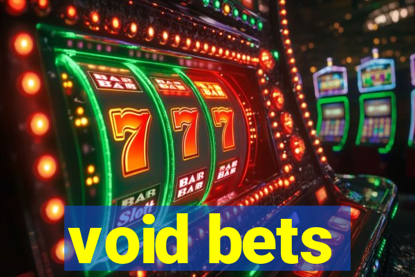 void bets