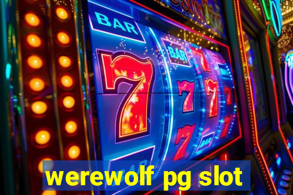 werewolf pg slot