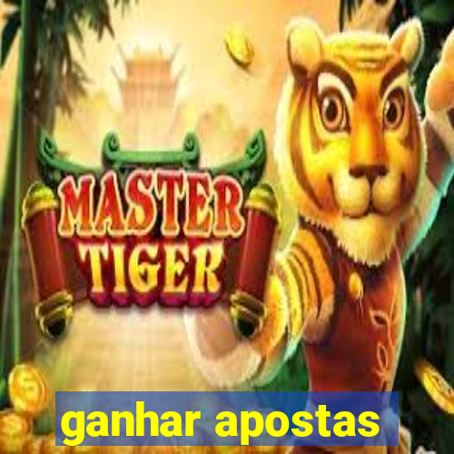 ganhar apostas