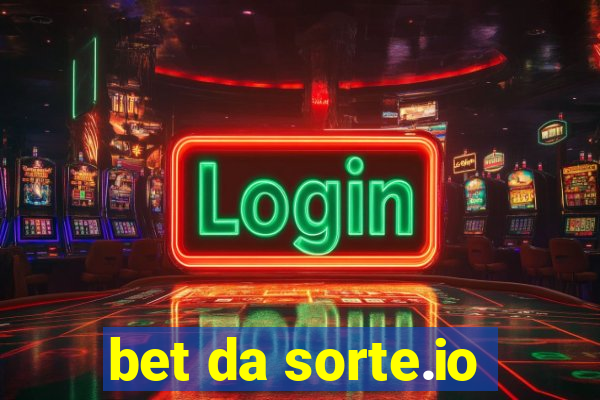 bet da sorte.io