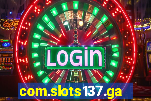 com.slots137.game