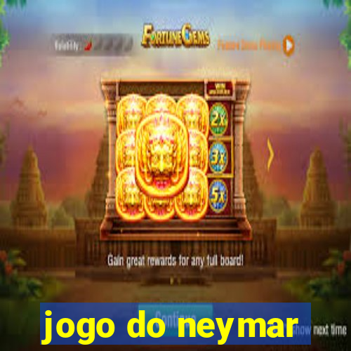 jogo do neymar