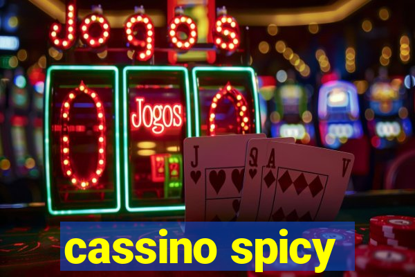 cassino spicy