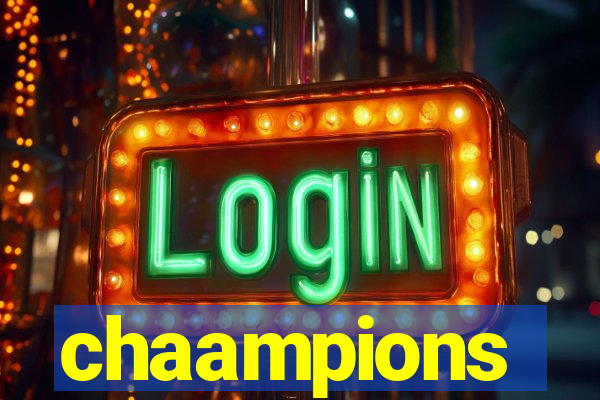 chaampions