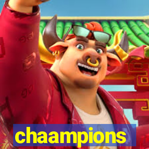 chaampions