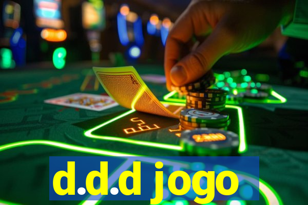 d.d.d jogo