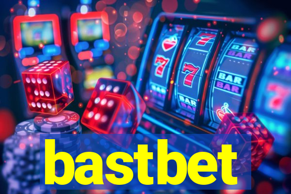 bastbet