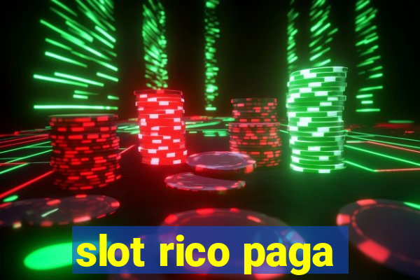 slot rico paga