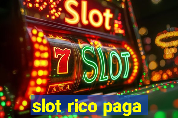 slot rico paga