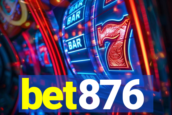 bet876