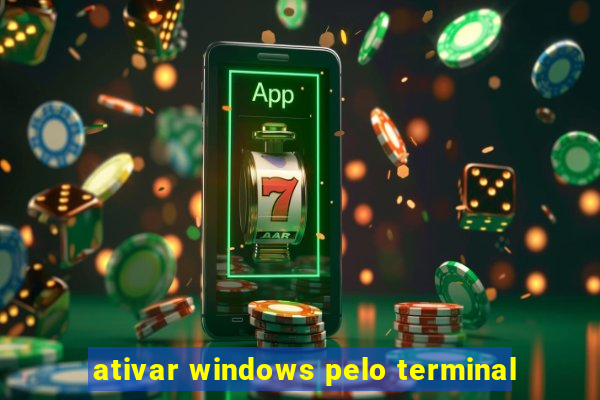 ativar windows pelo terminal