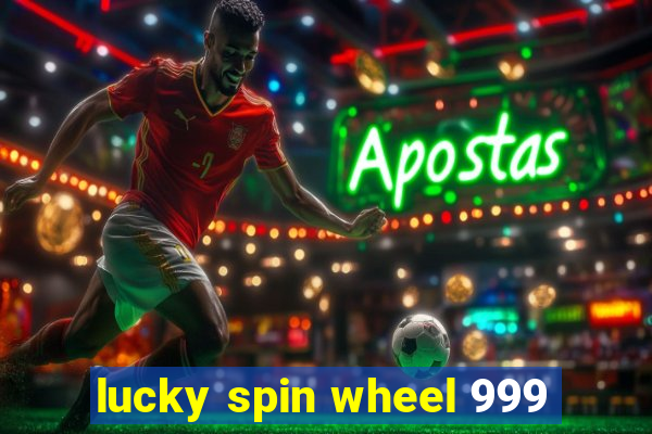 lucky spin wheel 999