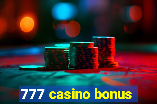 777 casino bonus