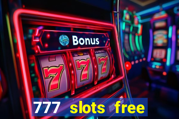 777 slots free vegas slots