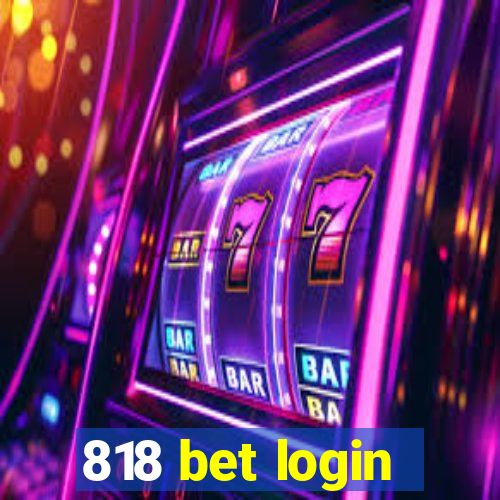 818 bet login