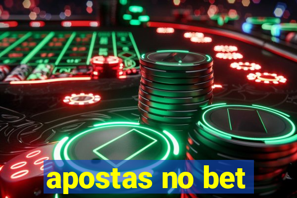 apostas no bet