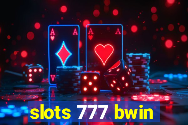 slots 777 bwin