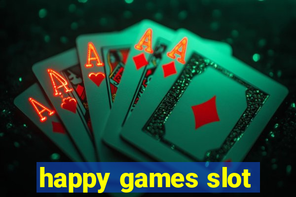 happy games slot