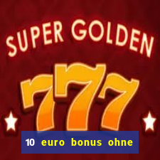 10 euro bonus ohne einzahlung joy casino