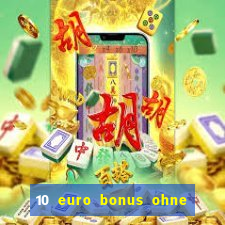 10 euro bonus ohne einzahlung joy casino