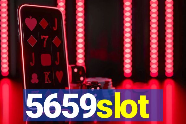 5659slot