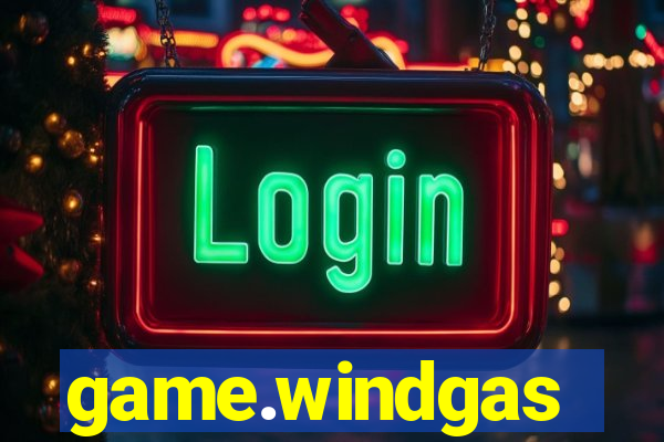 game.windgas