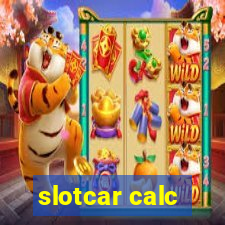 slotcar calc