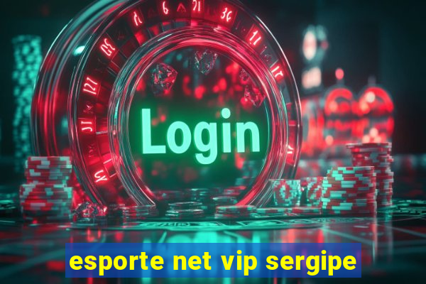 esporte net vip sergipe