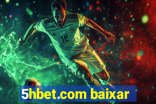 5hbet.com baixar