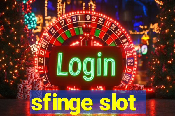 sfinge slot