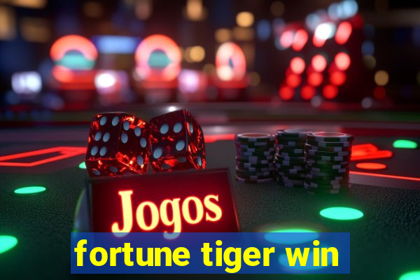 fortune tiger win