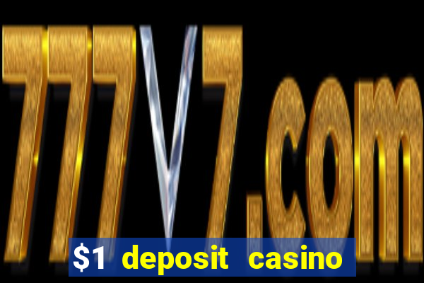 $1 deposit casino nz 2023