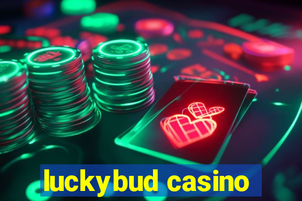 luckybud casino