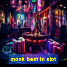 monk best in slot