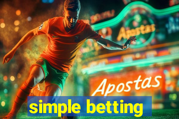 simple betting