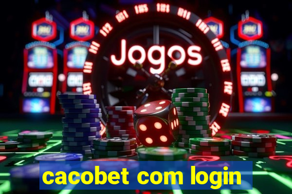 cacobet com login