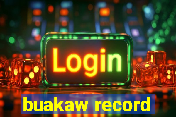 buakaw record