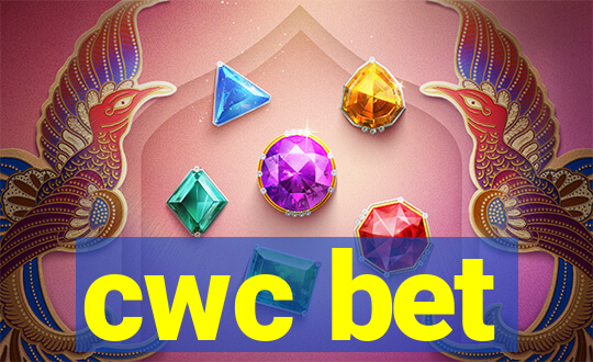 cwc bet