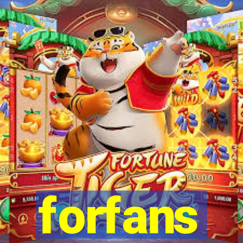 forfans