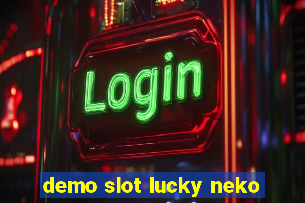 demo slot lucky neko