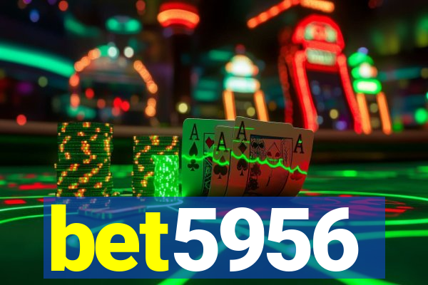 bet5956