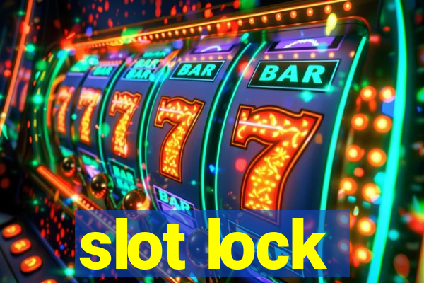 slot lock