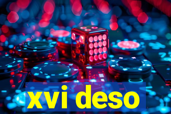 xvi deso