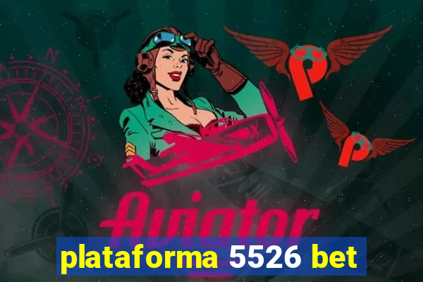 plataforma 5526 bet