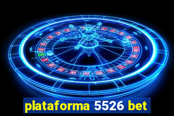 plataforma 5526 bet