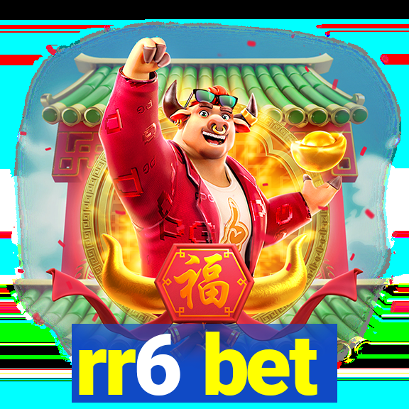 rr6 bet