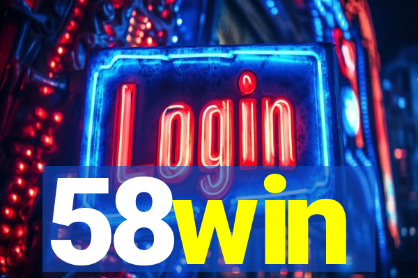 58win