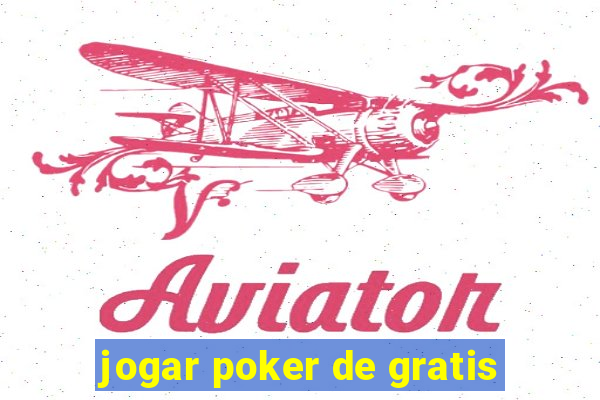 jogar poker de gratis