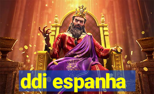 ddi espanha