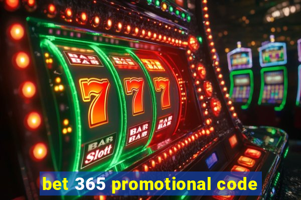 bet 365 promotional code